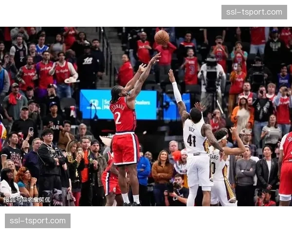 快船101-97险胜鹈鹕,伦纳德关键时刻换防至区域协防立功 快船101-97险胜鹈鹕,伦纳德关键时刻换防至区域协防立功